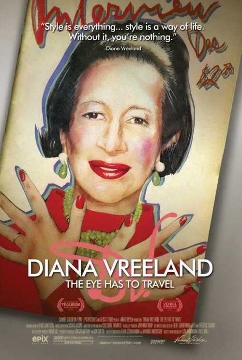 Диана Врилэнд: Глаз должен путешествовать / Diana Vreeland: The Eye Has to Travel