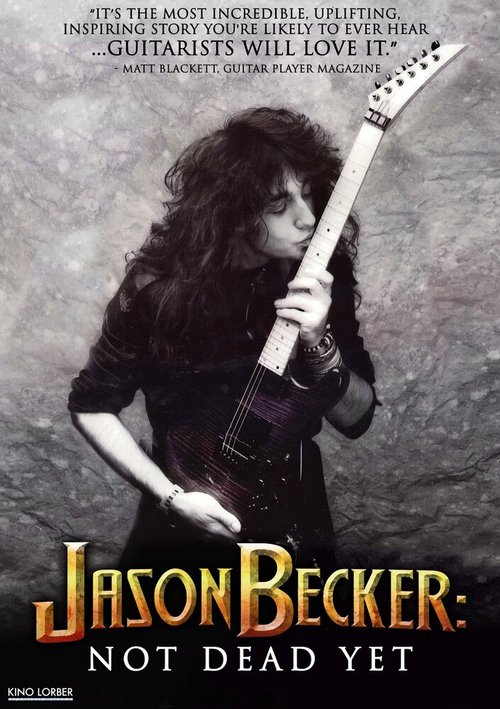 Джейсон Беккер: Еще живой / Jason Becker: Not Dead Yet