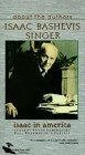 Исаак в Америке: Путешествие с певцом Исааком Башевисом / Isaac in America: A Journey with Isaac Bashevis Singer