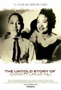 История Эмметта Луиса Тилла / The Untold Story of Emmett Louis Till