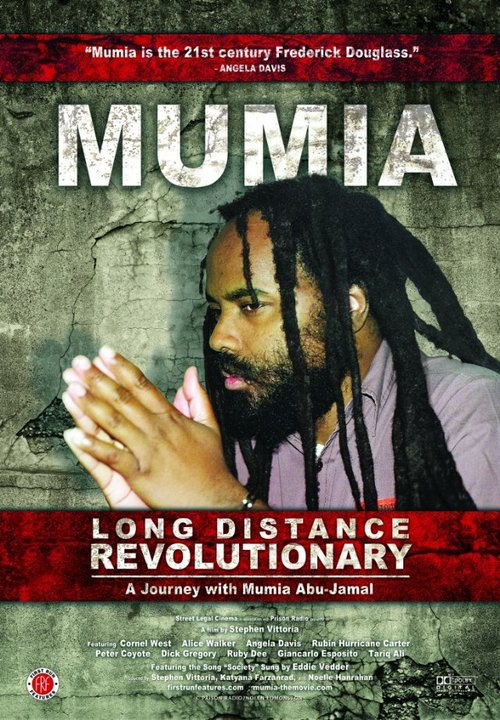 Mumia: Long Distance Revolutionary