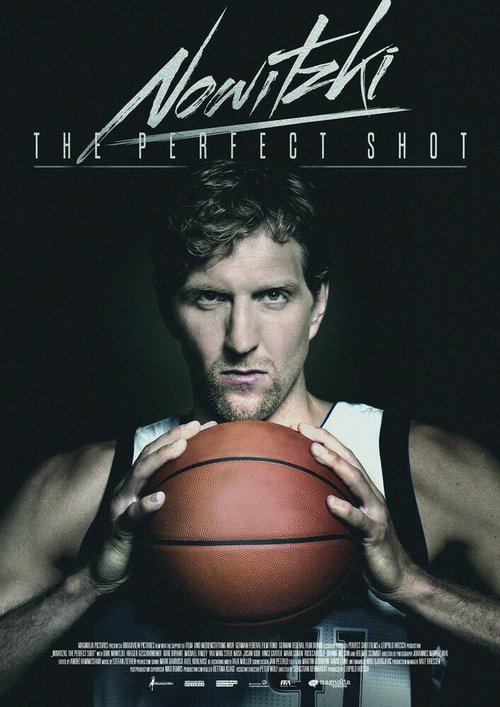 Новицки: Идеальный бросок / Nowitzki: Der perfekte Wurf