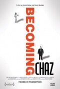 Стать Чазом / Becoming Chaz