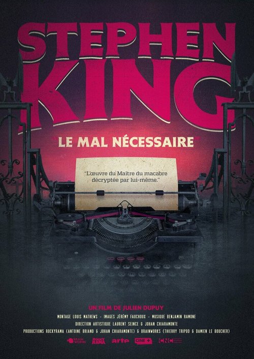 Стивен Кинг: Повелитель страха / Stephen King: Le mal nécessaire