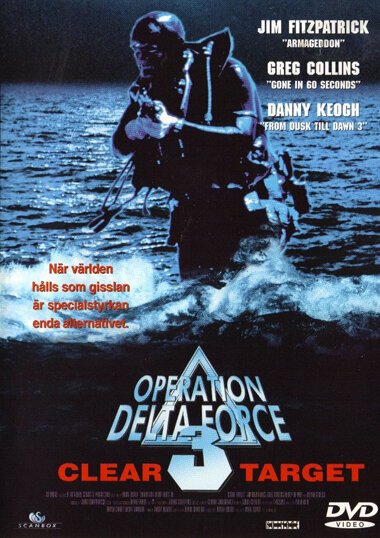 Операция отряда Дельта 3 / Operation Delta Force 3: Clear Target