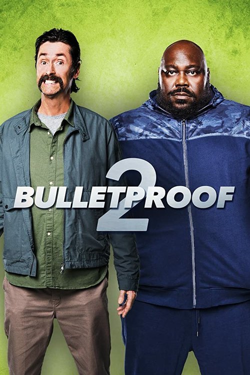 Пуленепробиваемый 2 / Bulletproof 2