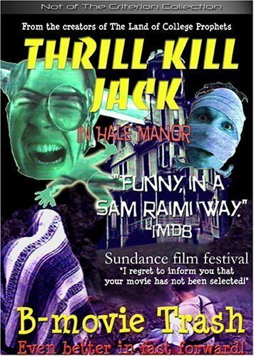 Thrill Kill Jack in Hale Manor