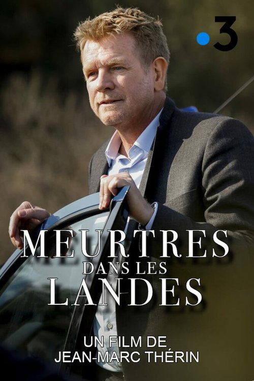 Убийство в Сорт-Осгоре / Meurtres dans les Landes