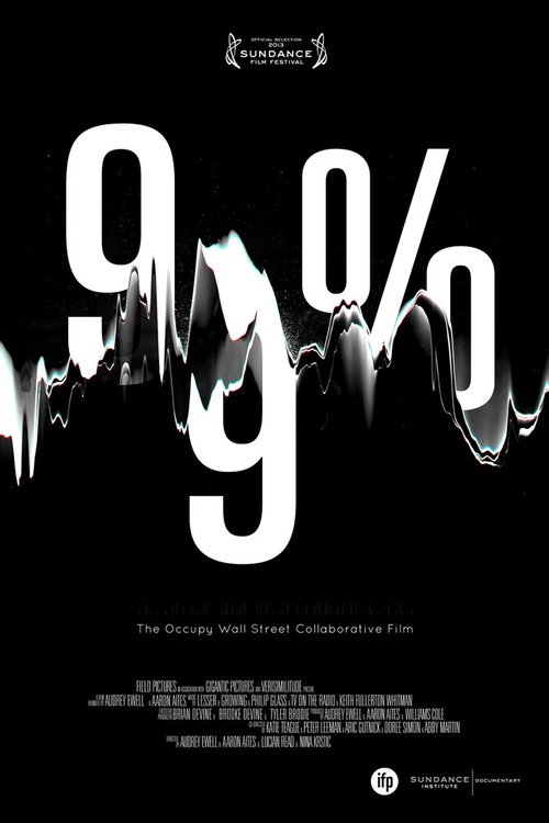 99%: The Occupy Wall Street Collaborative Film