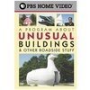 A Program About Unusual Buildings & Other Roadside Stuff