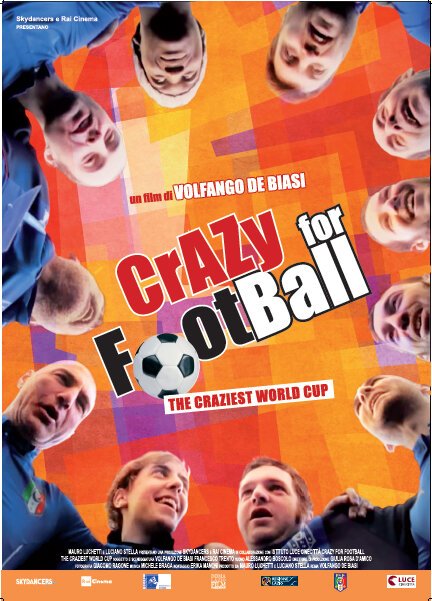 Больные до футбола: Самый сумасшедший чемпионат мира / Crazy for Football: The Craziest World Cup