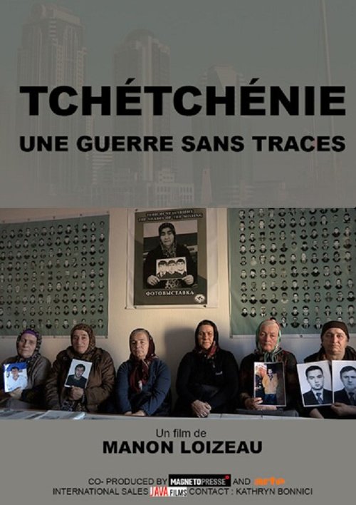 Чечня, война без следа / Tchétchénie, une guerre sans traces