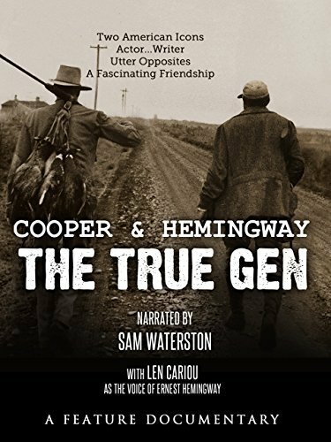 Cooper and Hemingway: The True Gen