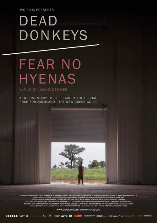 Dead Donkeys Fear No Hyenas