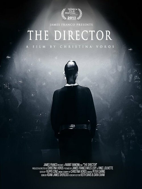 Директор. Эволюция в трех актах / The Director: An Evolution in Three Acts