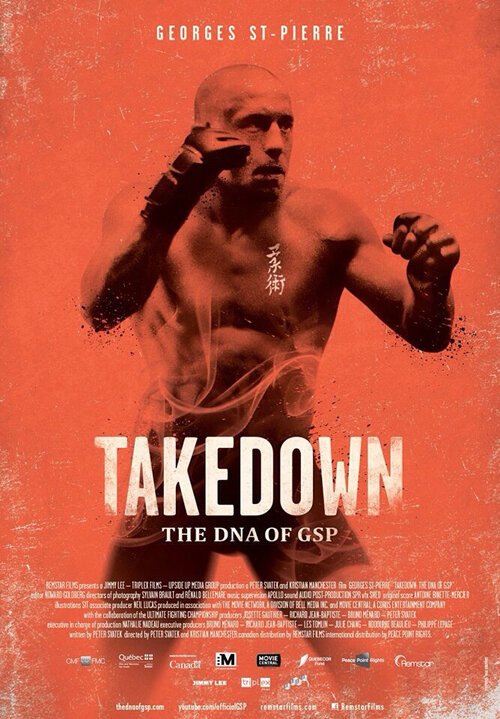 ДНК Жоржа Сен-Пьера / Takedown: The DNA of GSP