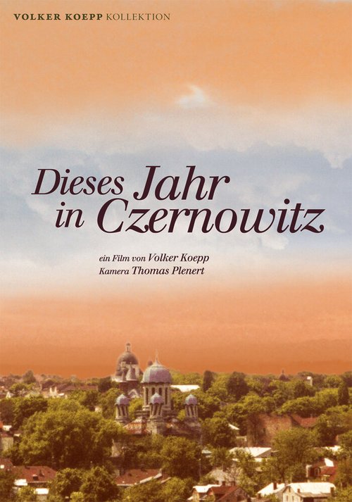 Этот год в Черновцах / Dieses Jahr in Czernowitz