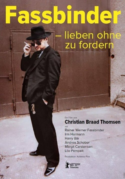 Фассбиндер: Любить, не требуя / Fassbinder: at elske uden at kræve