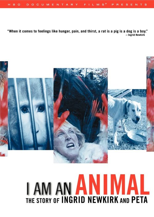 I Am an Animal: The Story of Ingrid Newkirk and PETA