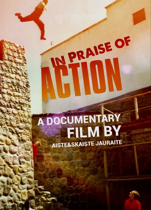 In Praise of Action