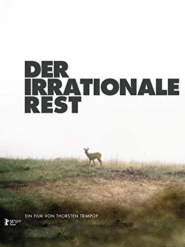 Иррациональное остается / Der irrationale Rest