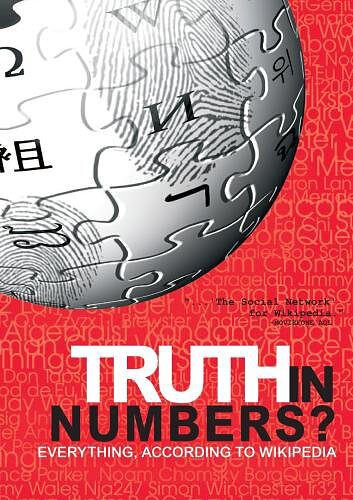 Истина в цифрах: Рассказ о Википедии / Truth in Numbers? Everything, According to Wikipedia