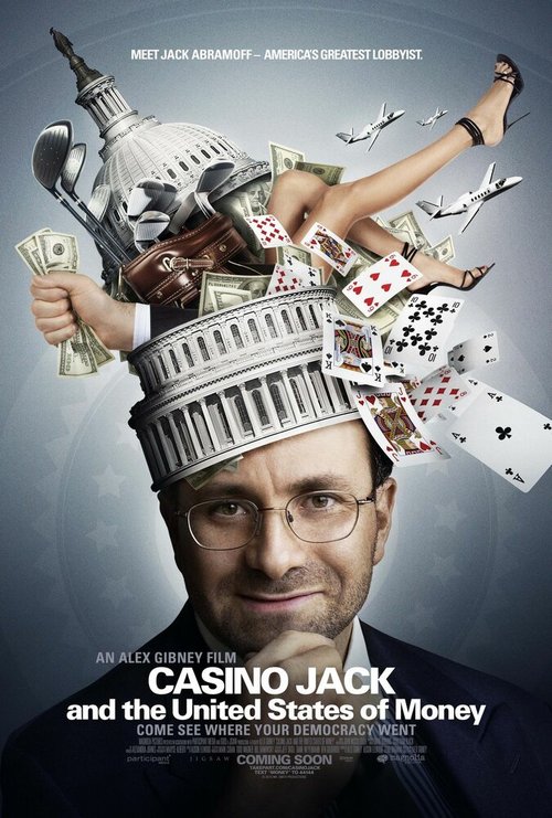 Казино Джек и Соединенные Штаты денег / Casino Jack and the United States of Money