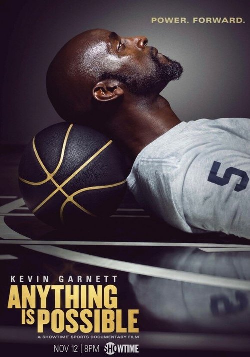 Кевин Гарнетт: Возможно всё / Kevin Garnett: Anything Is Possible