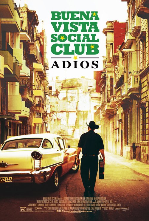 Клуб Буена Виста: Прощай / Buena Vista Social Club: Adios