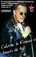 Колюш, ты нужен Франции! / Coluche, la France a besoin de toi!