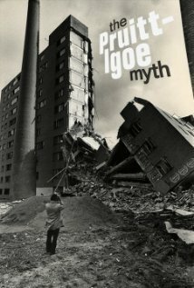 Легенда о Прюит-Игоу / The Pruitt-Igoe Myth