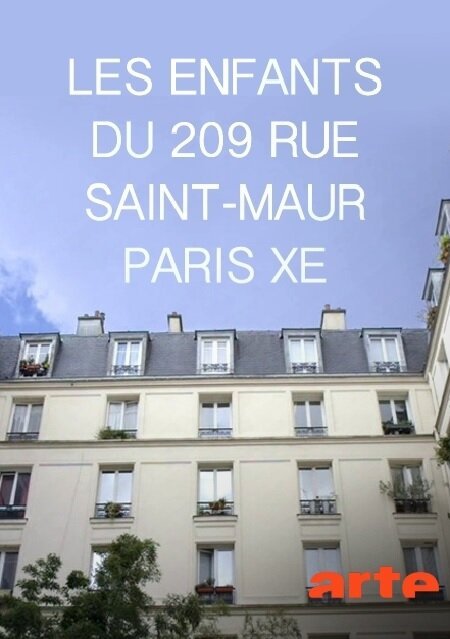 Les enfants du 209 rue Saint-Maur, Paris Xe