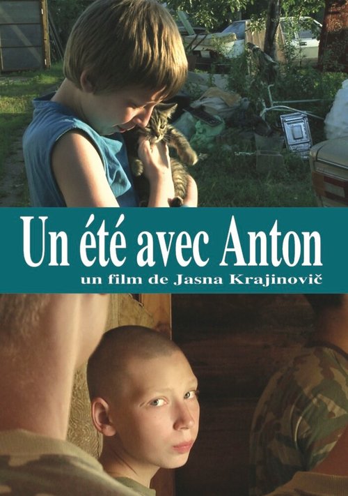 Лето с Антоном / Un été avec Anton