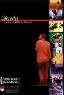 Lifecycles: A Story of AIDS in Malawi