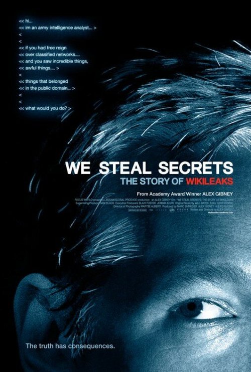 Мы крадем секреты: История WikiLeaks / We Steal Secrets: The Story of WikiLeaks