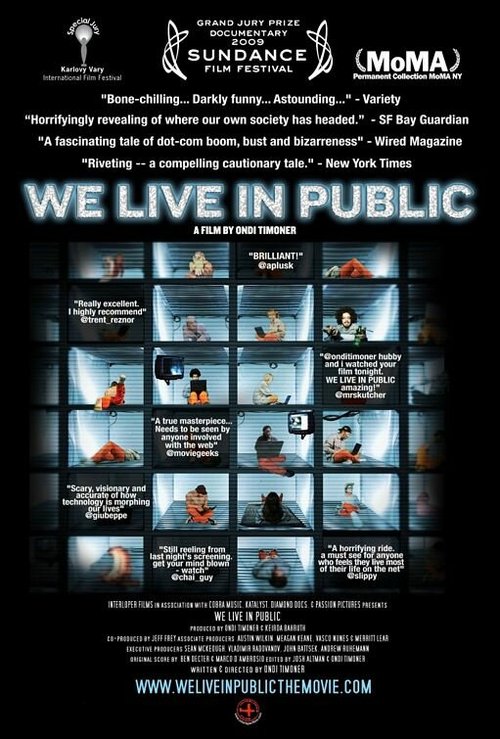 Мы живем на людях / We Live in Public