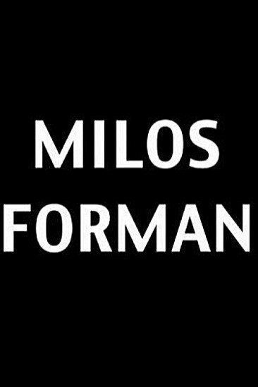 Милош Форман / Milos Forman