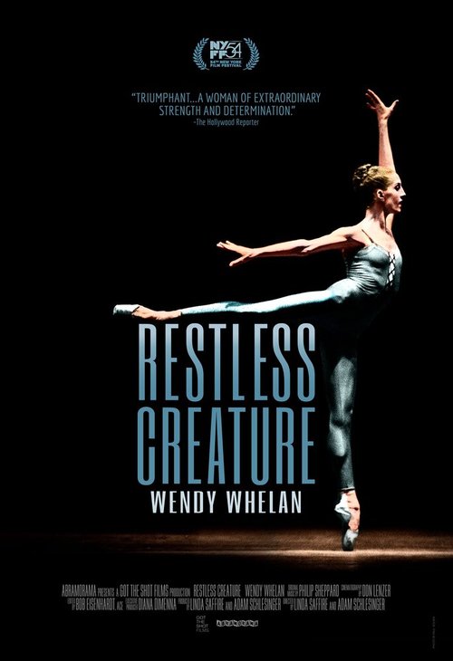 Неугомонная: Венди Уэлан / Restless Creature: Wendy Whelan