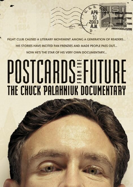 Postcards from the Future: The Chuck Palahniuk Documentary