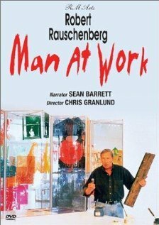 Robert Rauschenberg: Man at Work