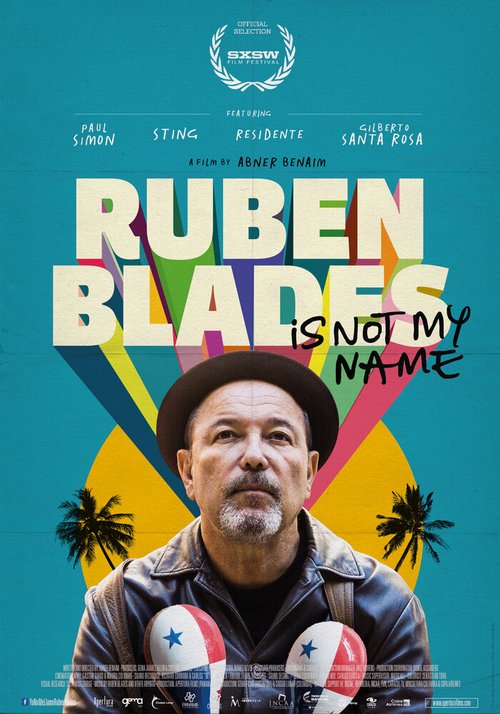 Ruben Blades Is Not My Name