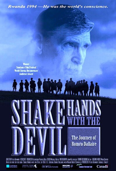 Рукопожатие с дьяволом: Путешествие Ромео Даллейра / Shake Hands with the Devil: The Journey of Roméo Dallaire