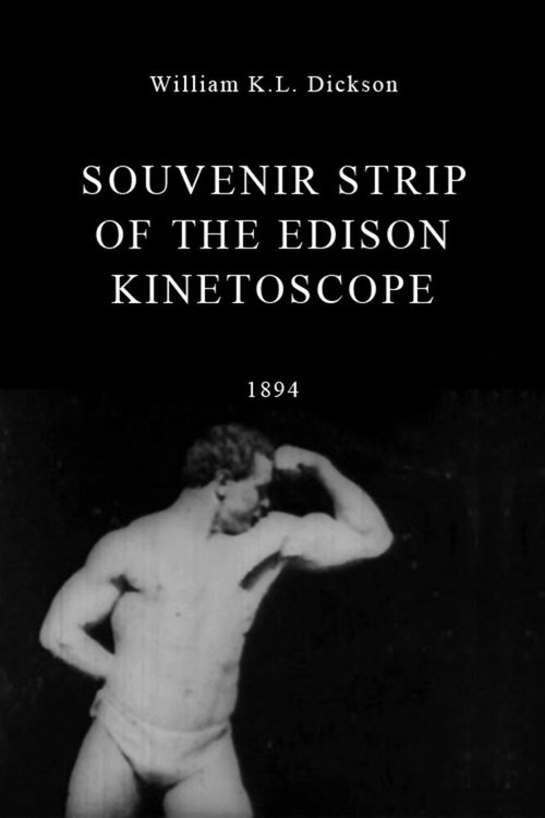 Сэндоу, современный Геркулес / Souvenir Strip of the Edison Kinetoscope