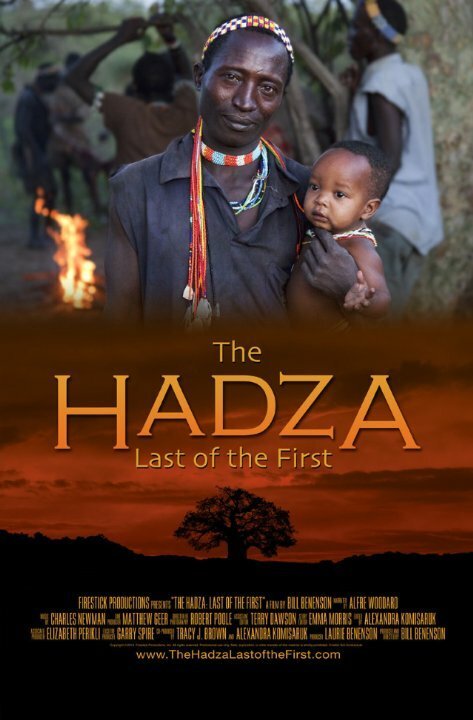 The Hadza: Last of the First