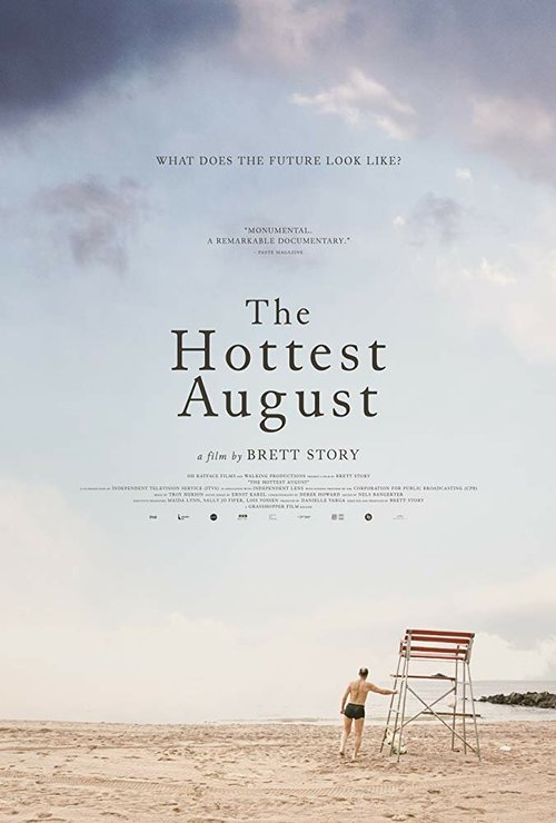 The Hottest August