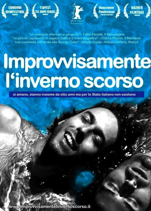 Внезапно прошлой зимой / Improvvisamente l'inverno scorso