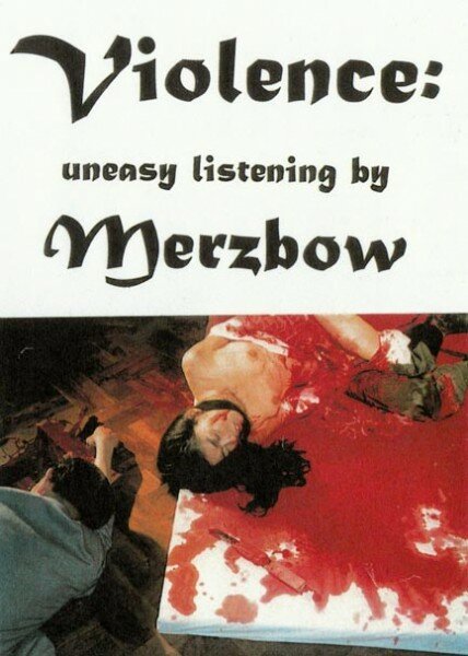 За гранью жестокости / Beyond Ultra Violence: Uneasy Listening by Merzbow