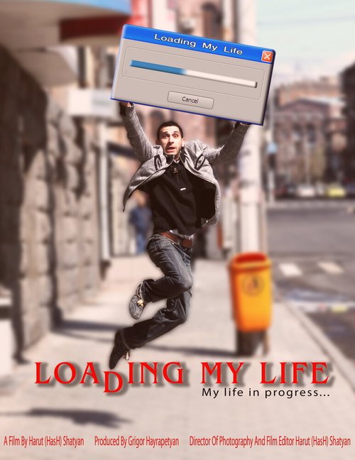 Загружая свою жизнь / Loading My Life