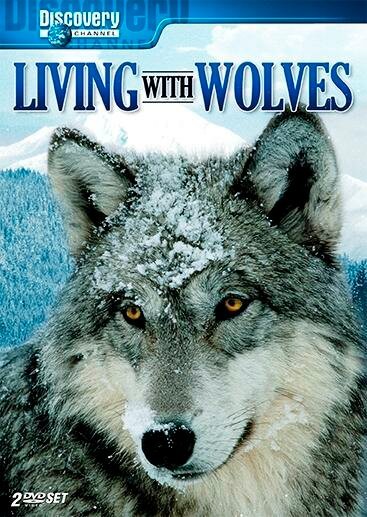 Жизнь с волками / Living with Wolves