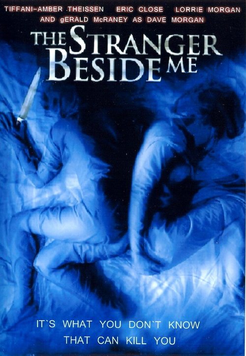 Близкий незнакомец / The Stranger Beside Me